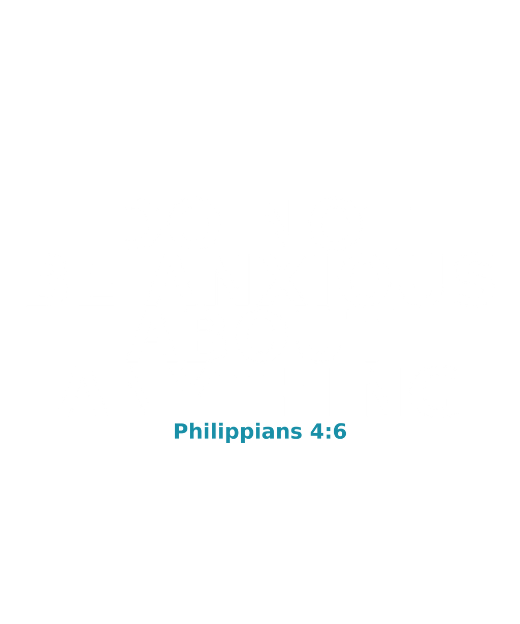 Do Not Be Anxious Tee