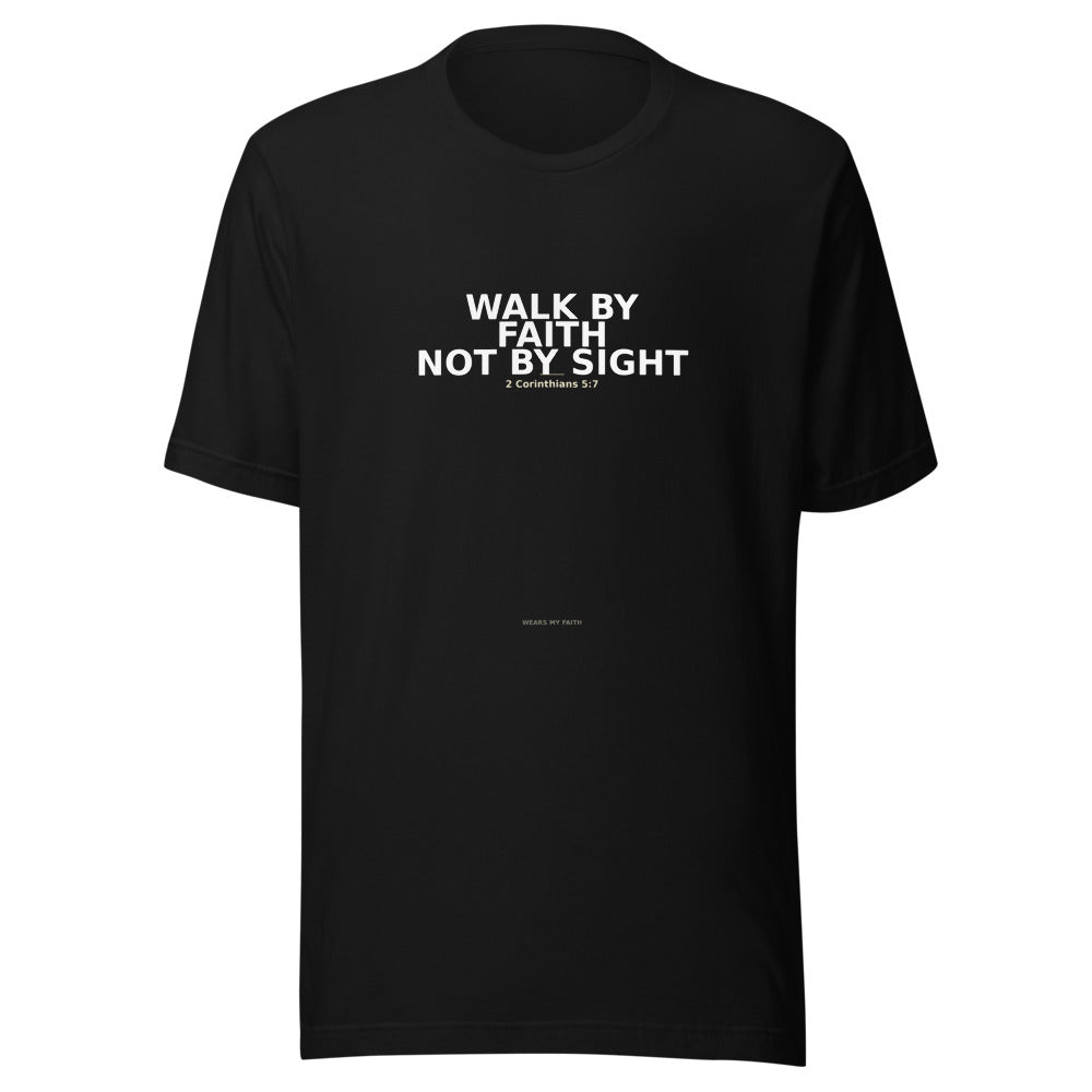 Walk By Faith Tee