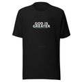 God Is Greater Tee