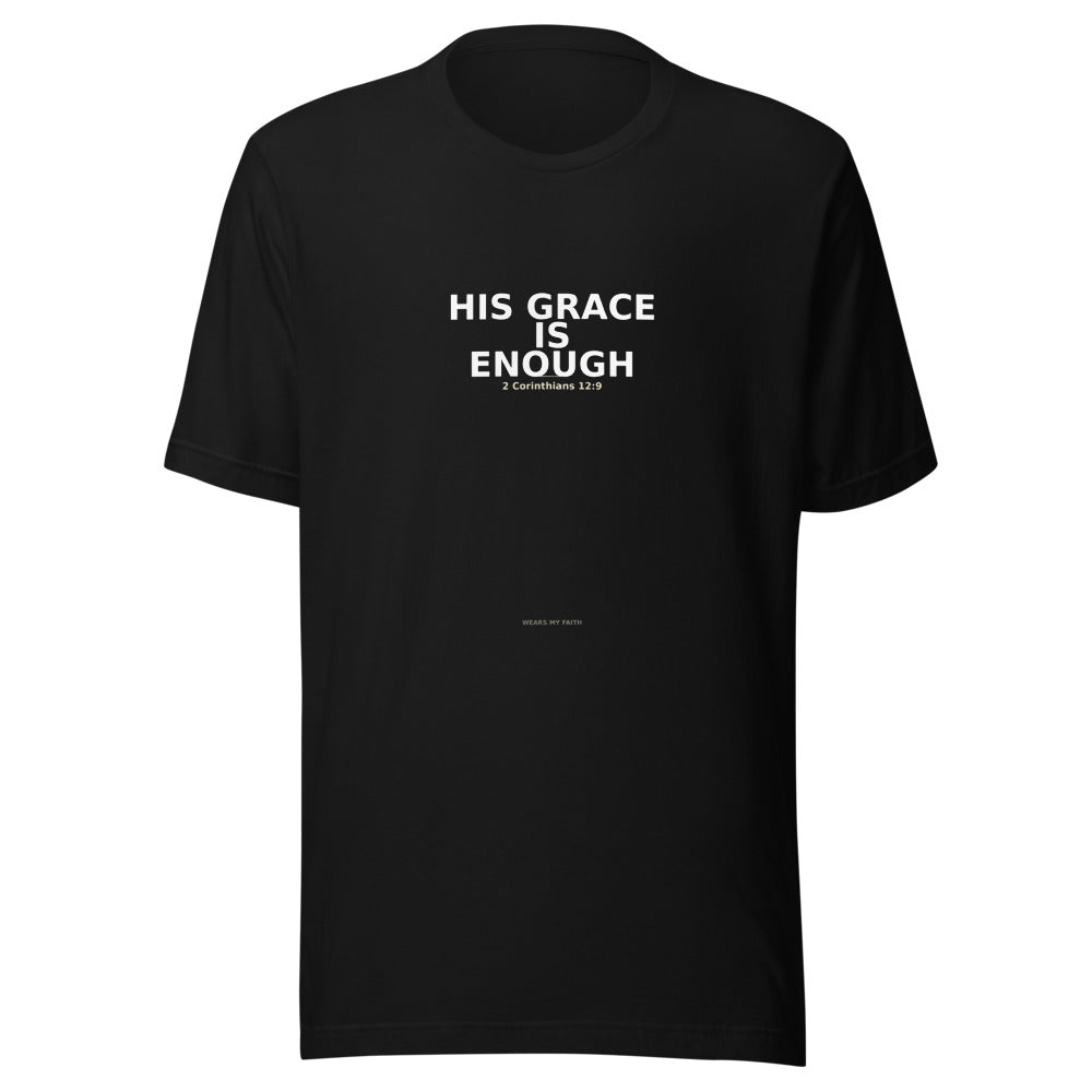 His Grace Is Enough Tee